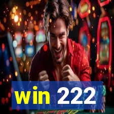 win 222